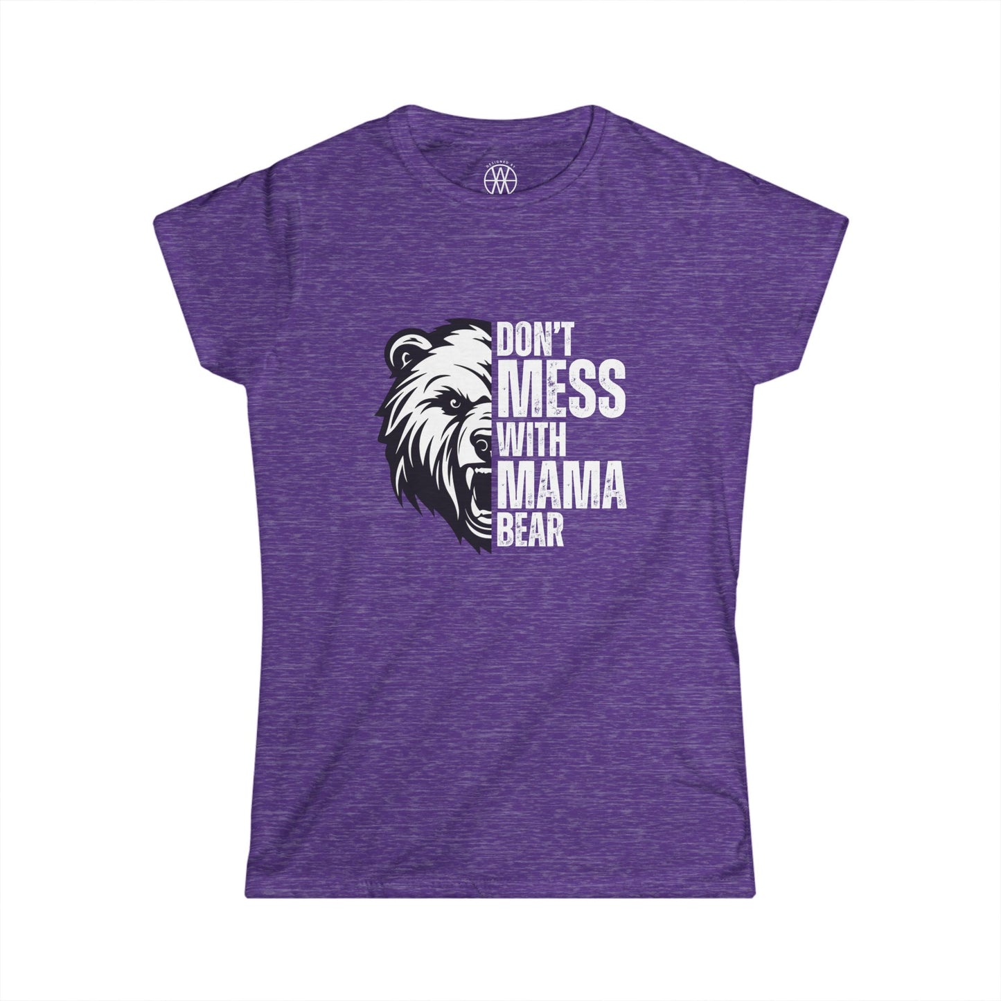 Don't Mess with Mama Bear T-Shirt