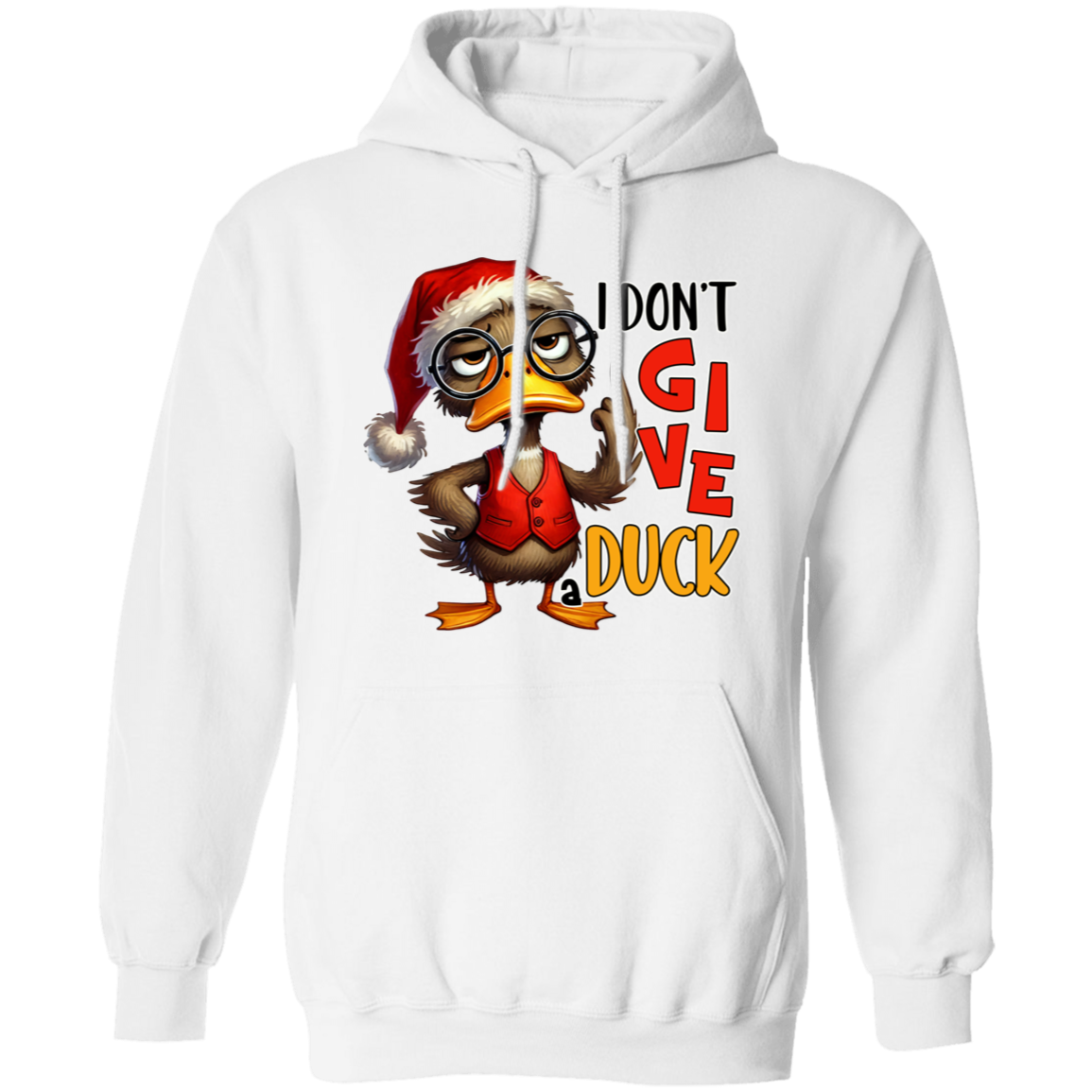 "I Don’t Give a Duck" Holiday Sweatshirt | Hoodie