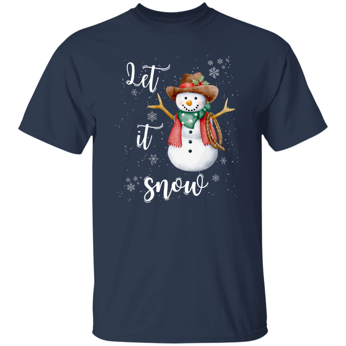 Let It Snow Cowboy Snowman T-Shirt