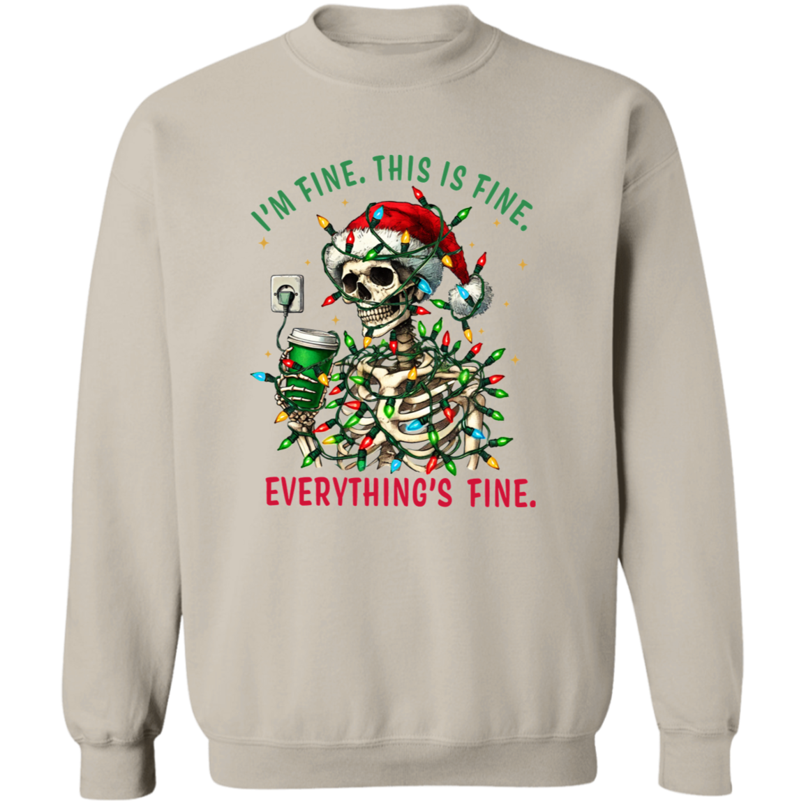 "I'm Fine" Skeleton Holiday Sweatshirt | Hoodie