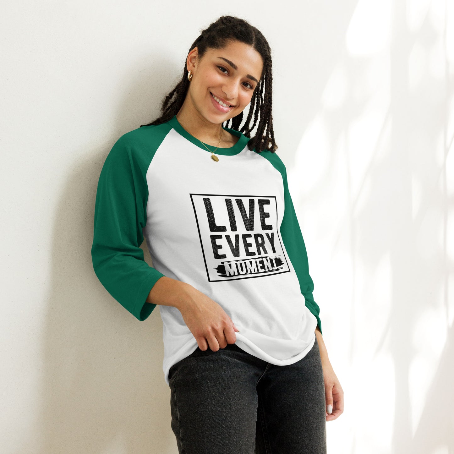 Live Every Moment 3/4 sleeve raglan shirt