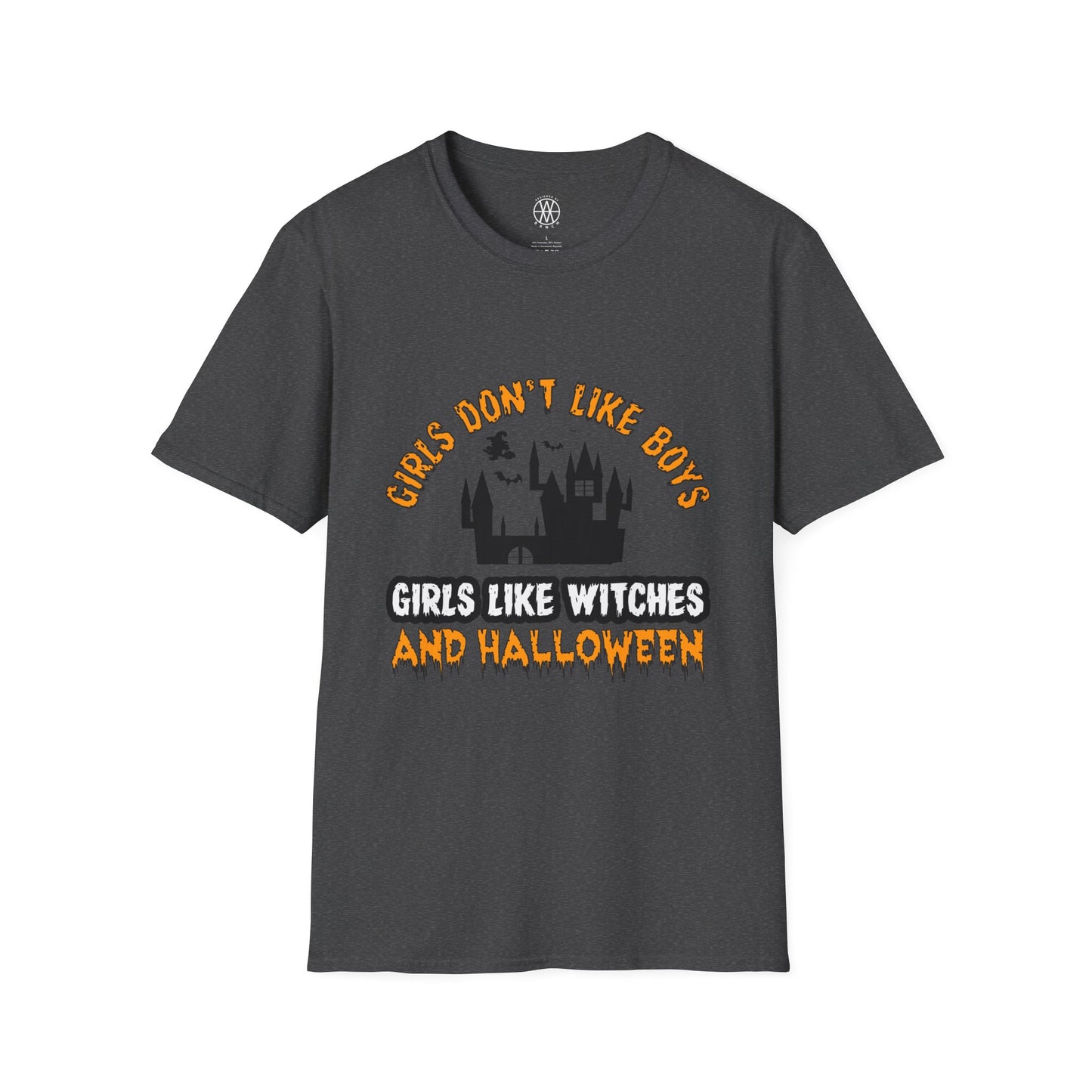 Girl Don't Like Boys Girls Like Witches & Halloween Softstyle T-Shirt