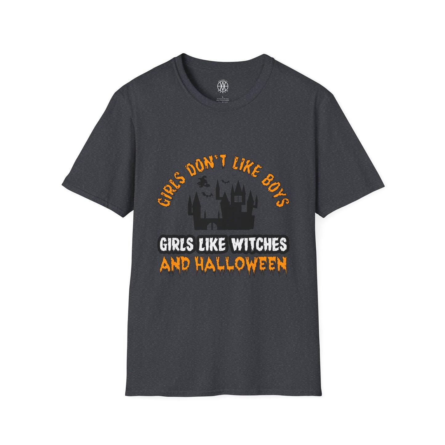 Girl Don't Like Boys Girls Like Witches & Halloween Softstyle T-Shirt