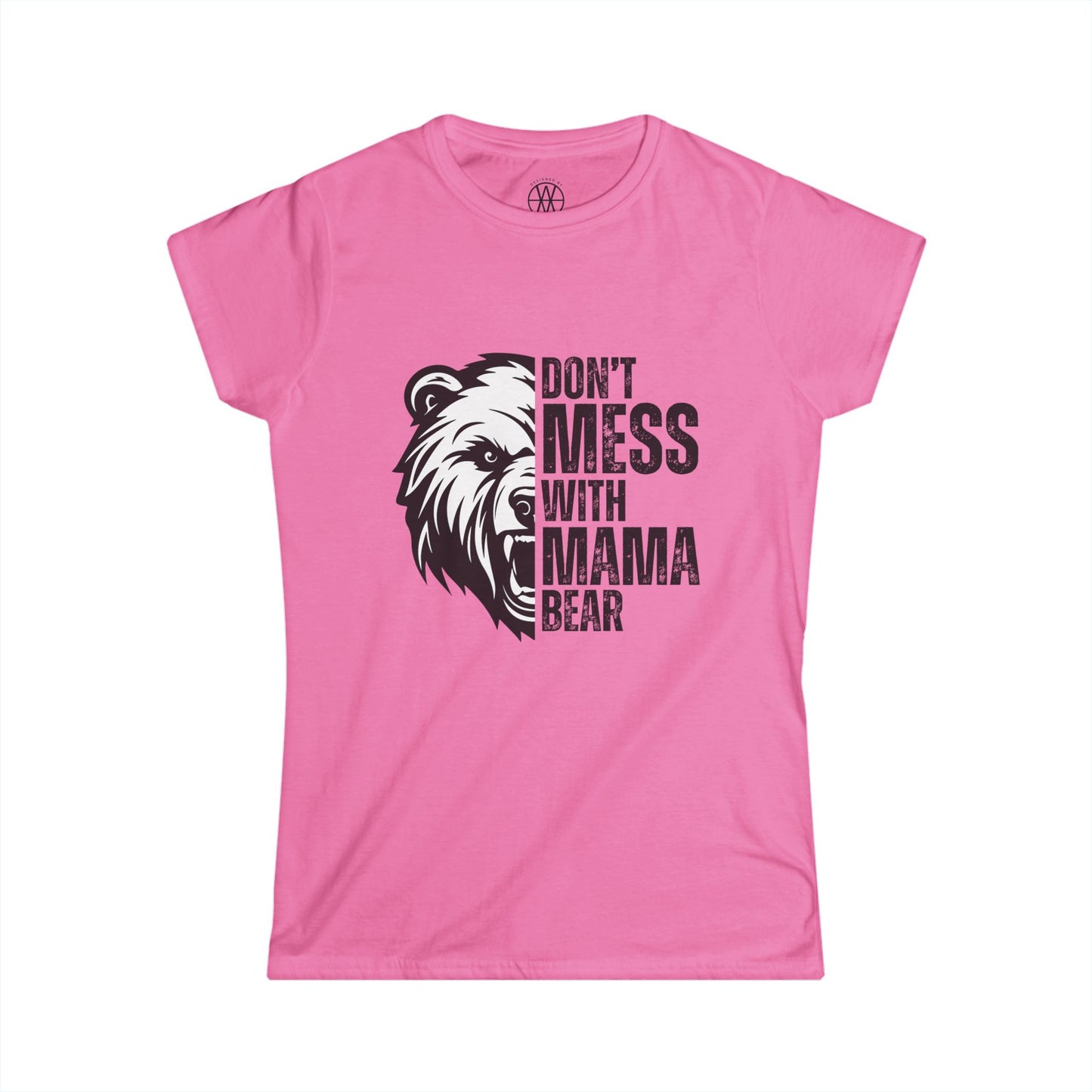 Don't Mess with Mama Bear T-Shirt