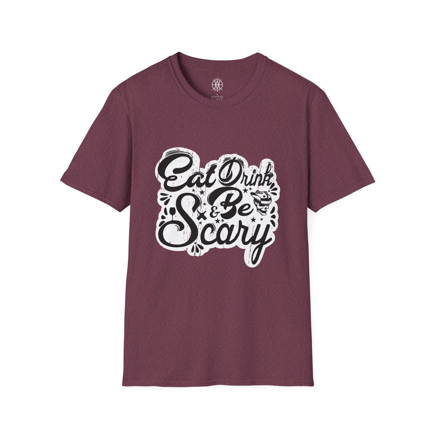 Eat Drink Be Scary Softstyle T-Shirt