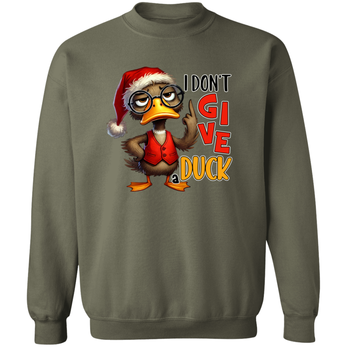 "I Don’t Give a Duck" Holiday Sweatshirt | Hoodie