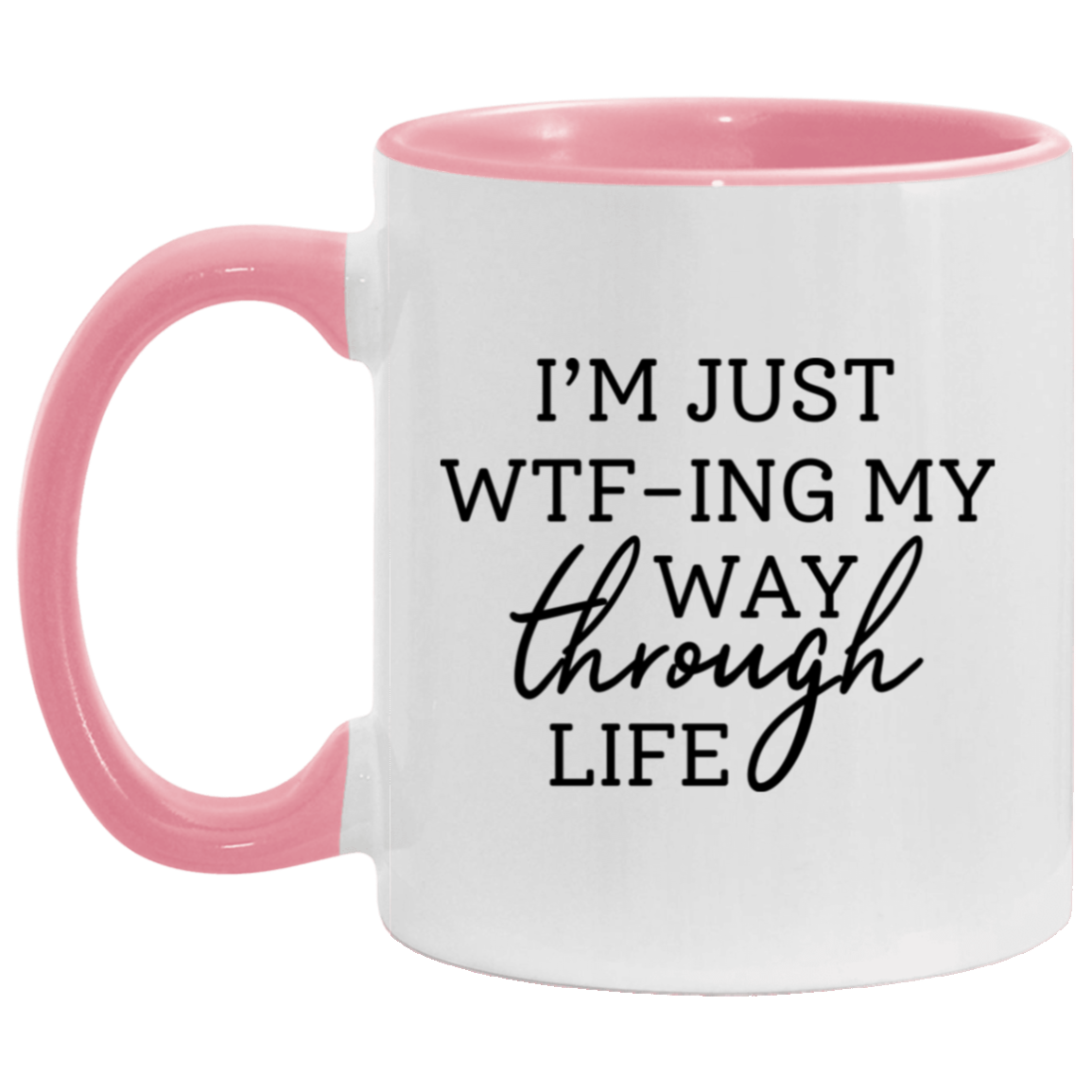 WTF-ING MY WAY