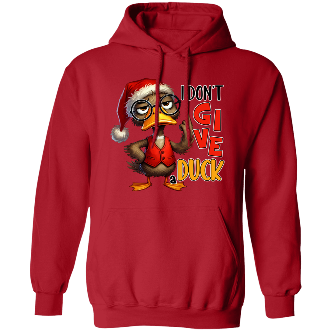"I Don’t Give a Duck" Holiday Sweatshirt | Hoodie