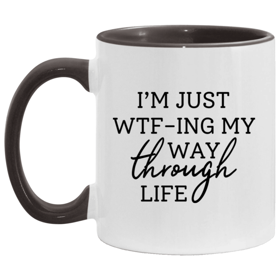 WTF-ING MY WAY