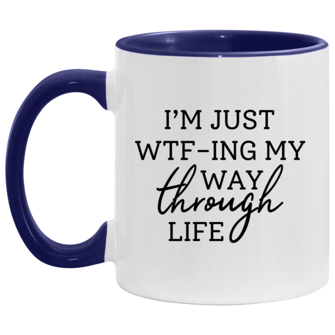 WTF-ING MY WAY