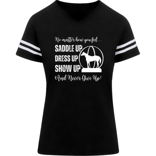 No Matter How You Feel, Saddle Up, Dress Up, Show Up, Never Give Up - AQHA World Show Globe