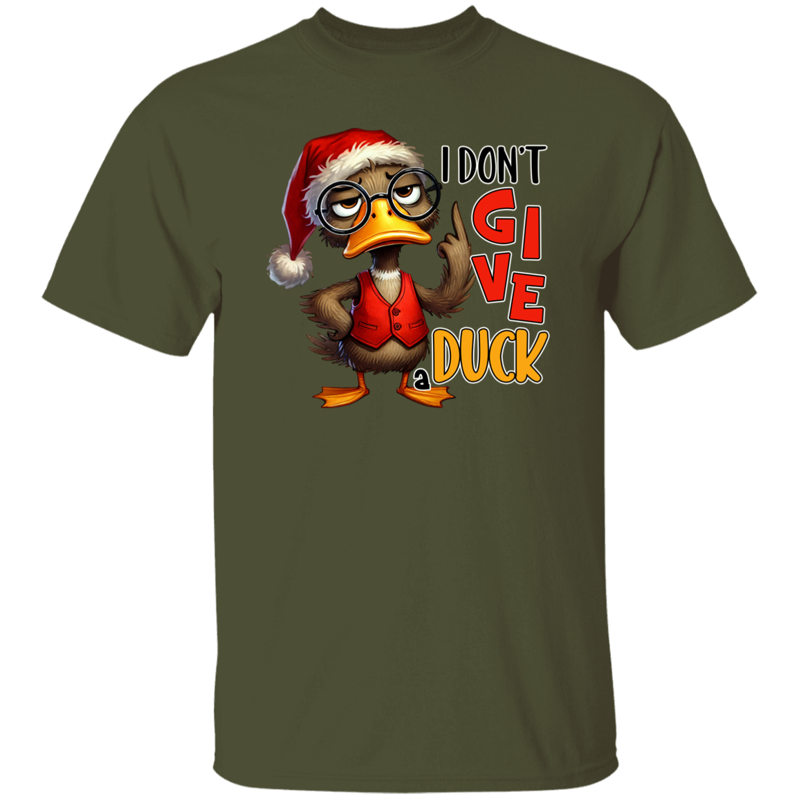 "I Don’t Give a Duck" Holiday T-Shirt