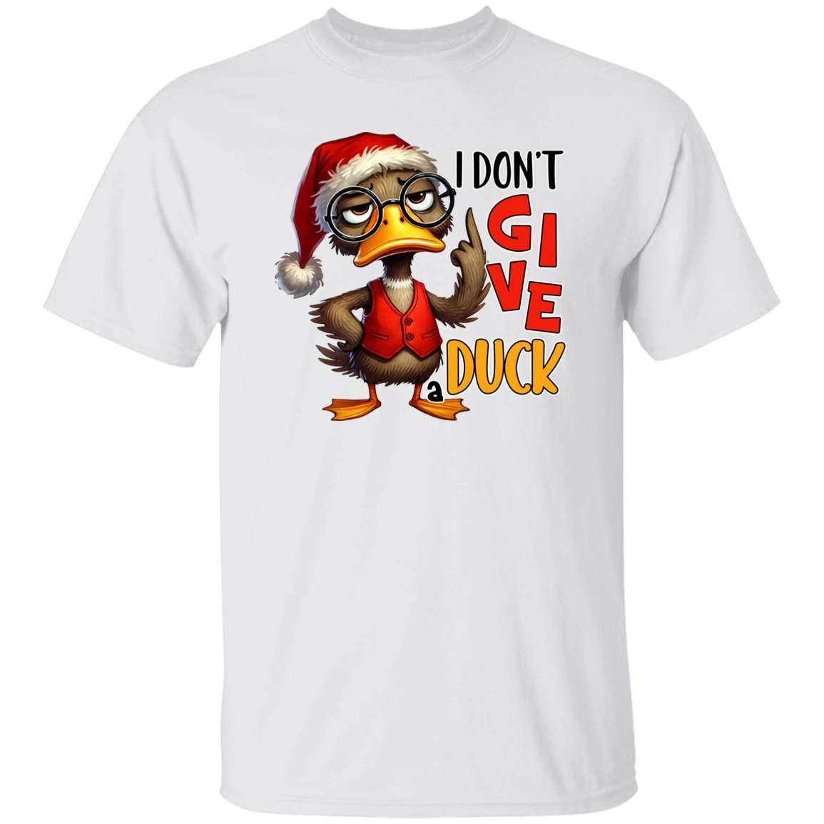 "I Don’t Give a Duck" Holiday T-Shirt