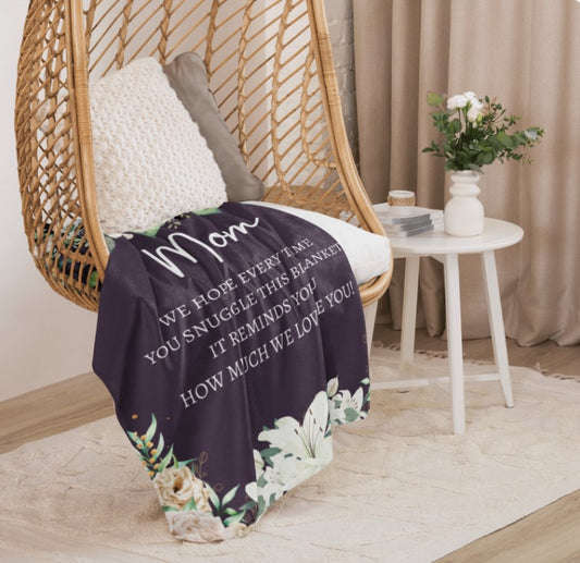 "Mom, We Love You" Fleece or Sherpa Blanket