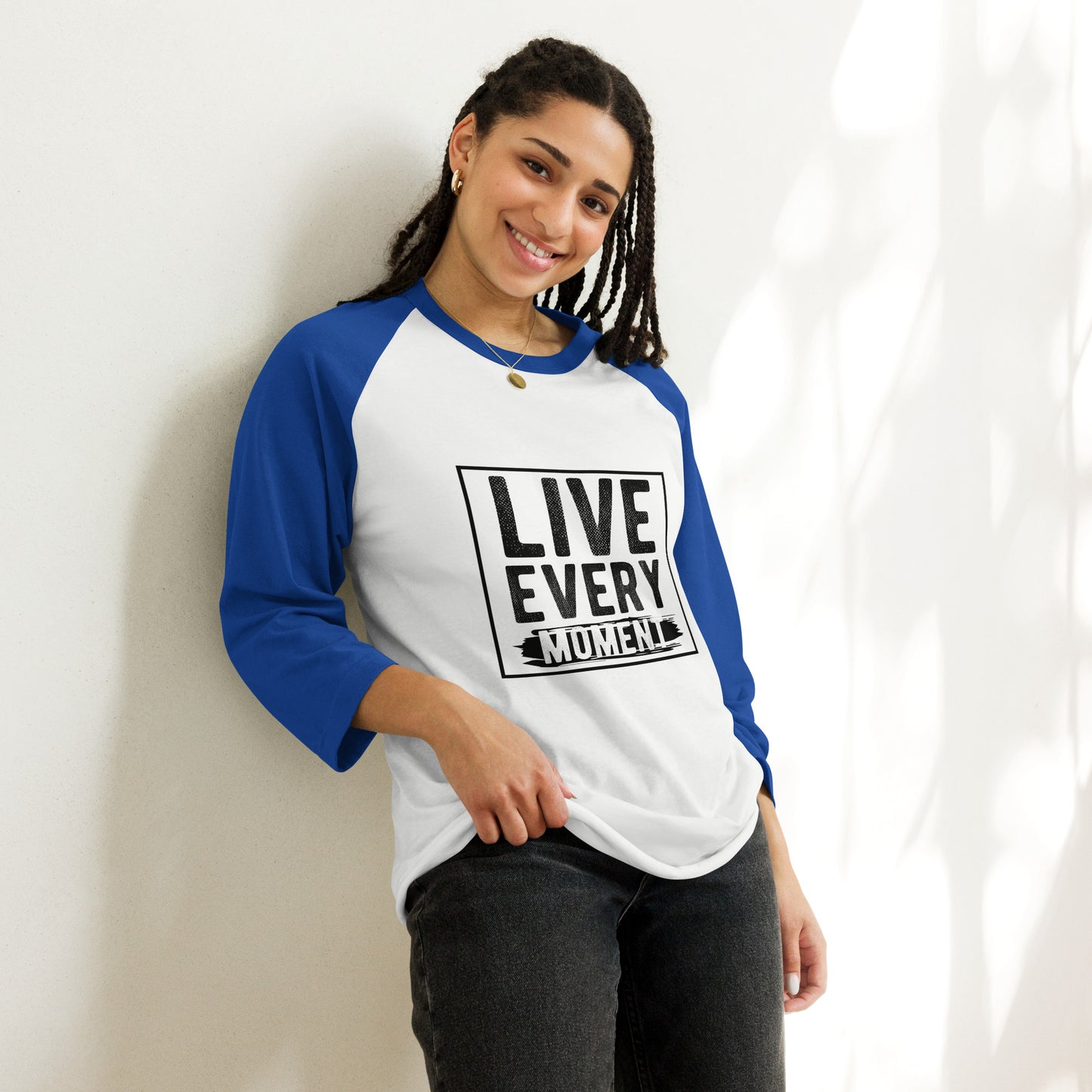 Live Every Moment 3/4 sleeve raglan shirt
