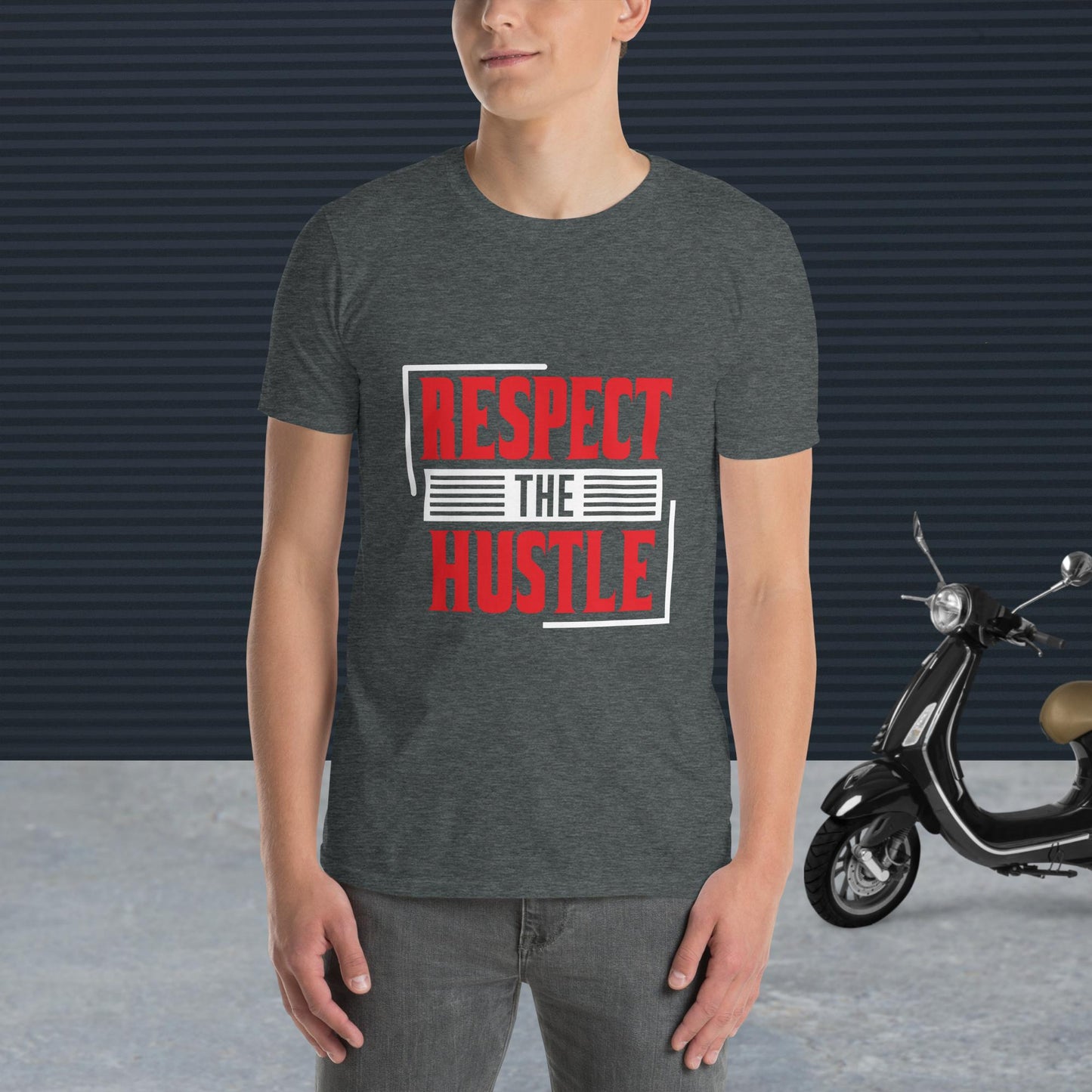 Respect the Hustle Short-Sleeve Unisex T-Shirt